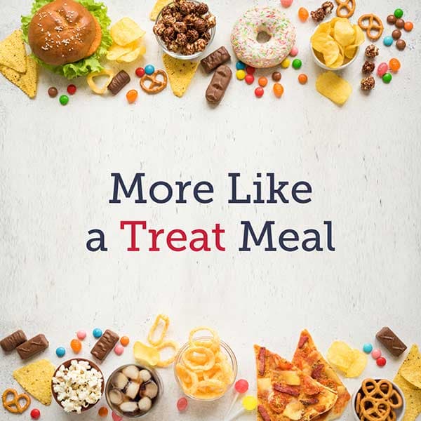 More Like A Treat Meal