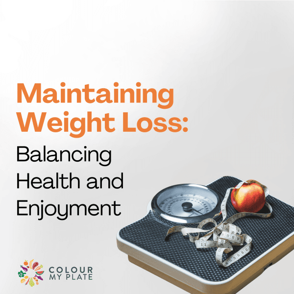 Maintaining Weight Loss: Balancing Health and Enjoyment