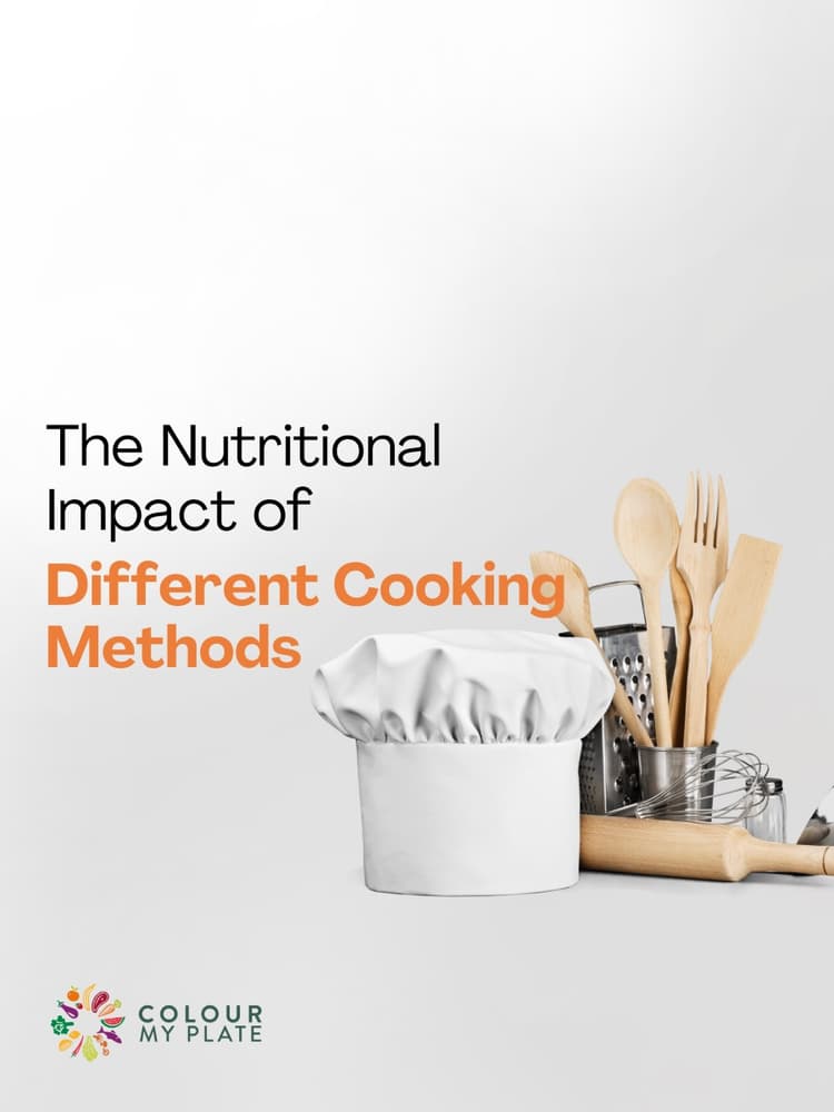 The Nutritional Impact of Different Cooking Methods