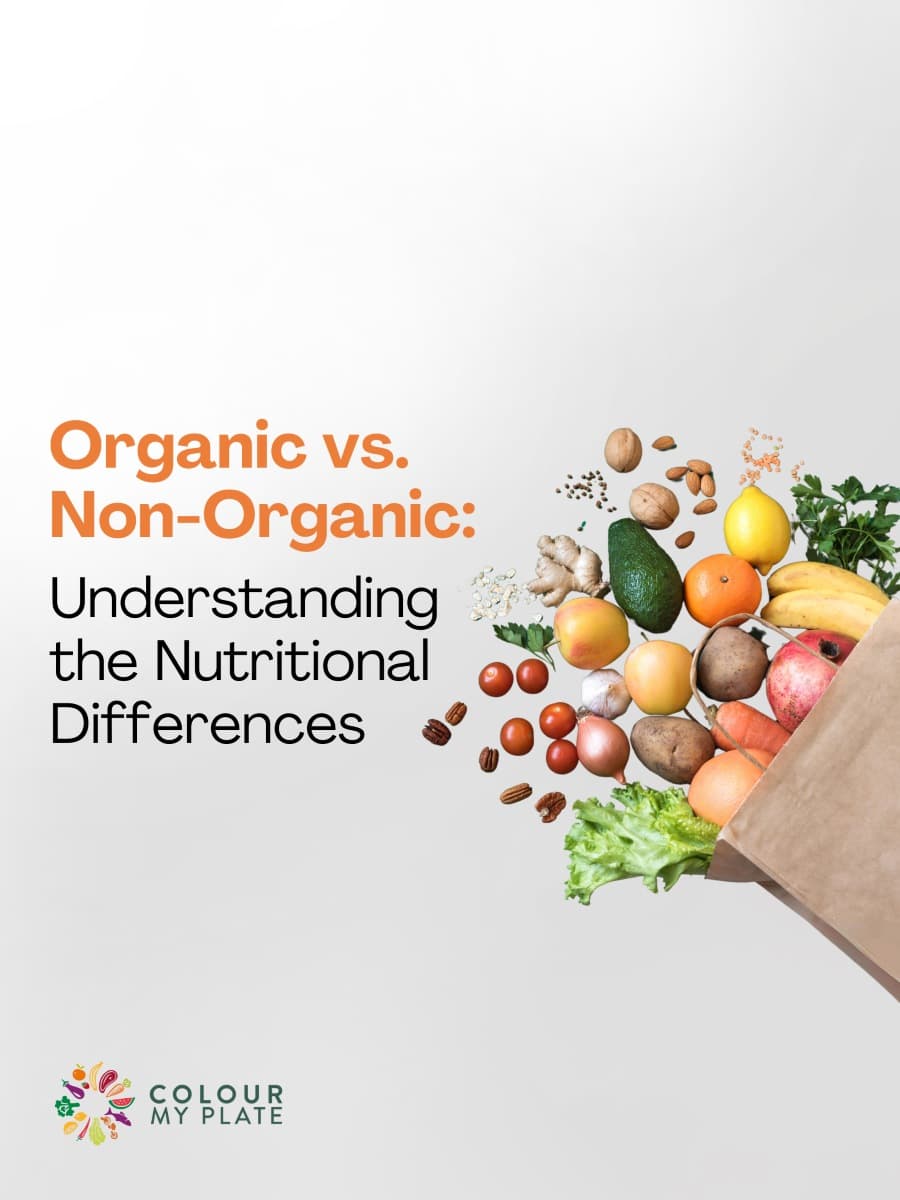 Organic vs. Non-Organic: Understanding the Nutritional Differences