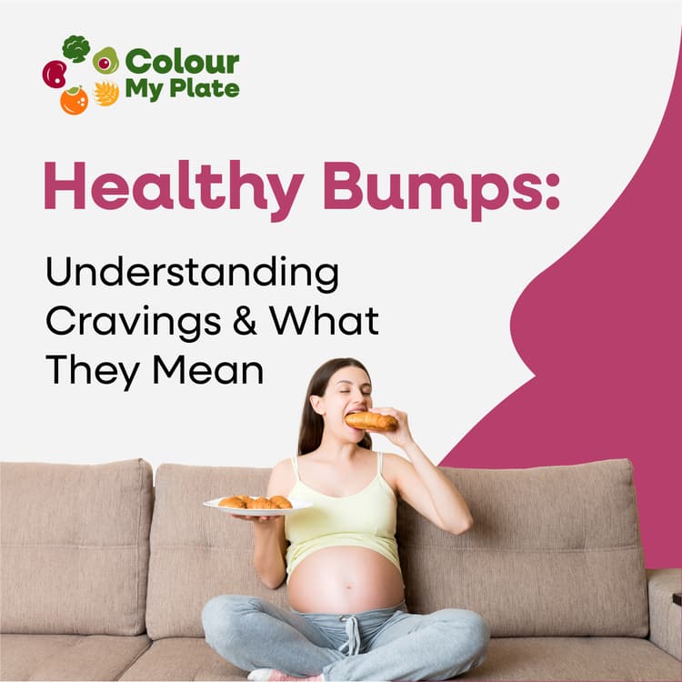 Healthy Bumps: Understanding Cravings & What They Mean