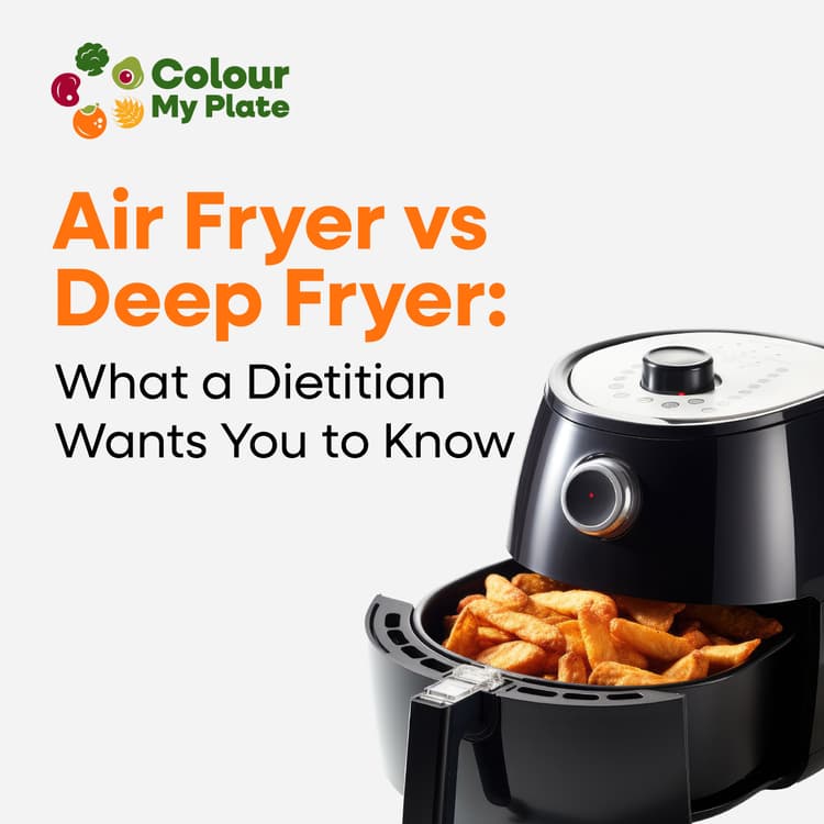 Air Fryer vs Deep Fryer: What a Dietitian Wants You to Know