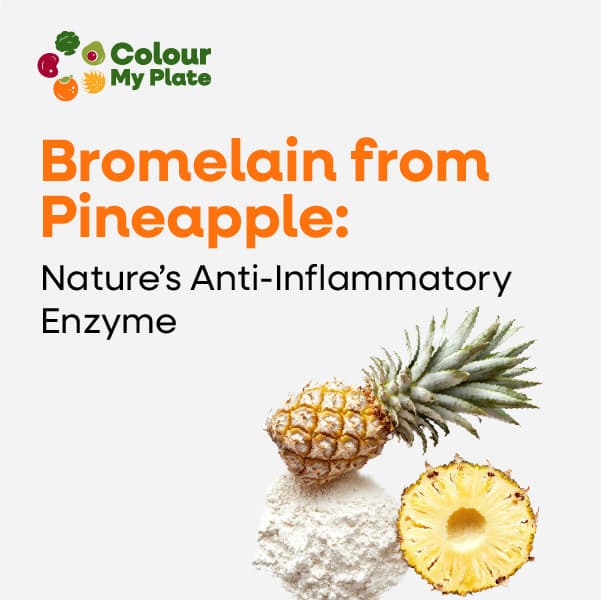 Bromelain from Pineapple: Nature’s Anti-Inflammatory Enzyme