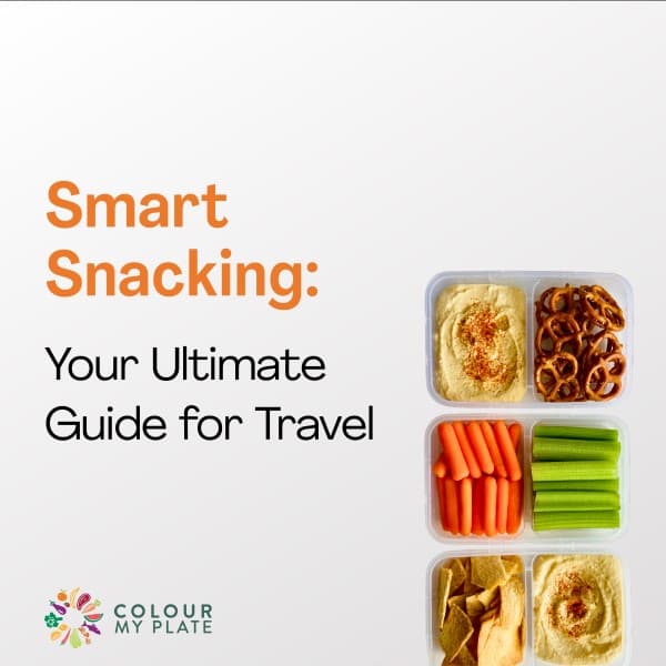Smart Snacking: Your Ultimate Guide for Travel