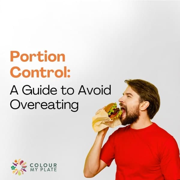 Portion Control: A Guide to Avoid Overeating