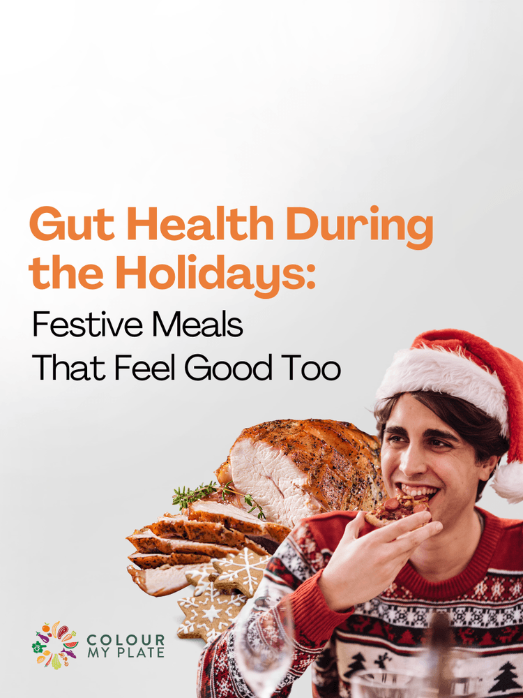 Gut Health During the Holidays: Festive Meals That Feel Good Too