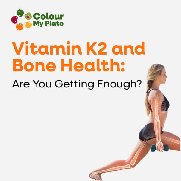 Vitamin K2 and Bone Health: Are You Getting Enough?
