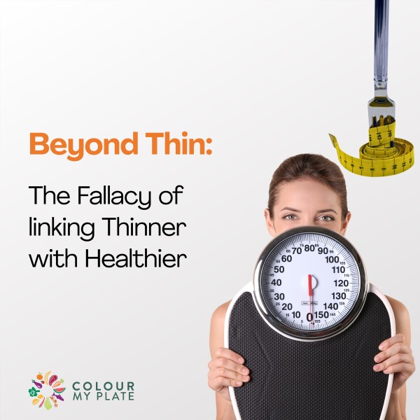 Beyond Thin: The Fallacy of linking Thinner with Healthier