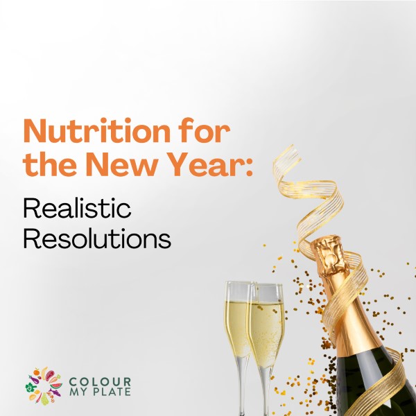 Nutrition for the New Year: Realistic Resolutions