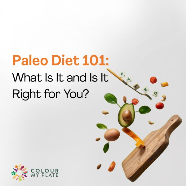 Paleo Diet 101: What Is It and Is It Right for You?