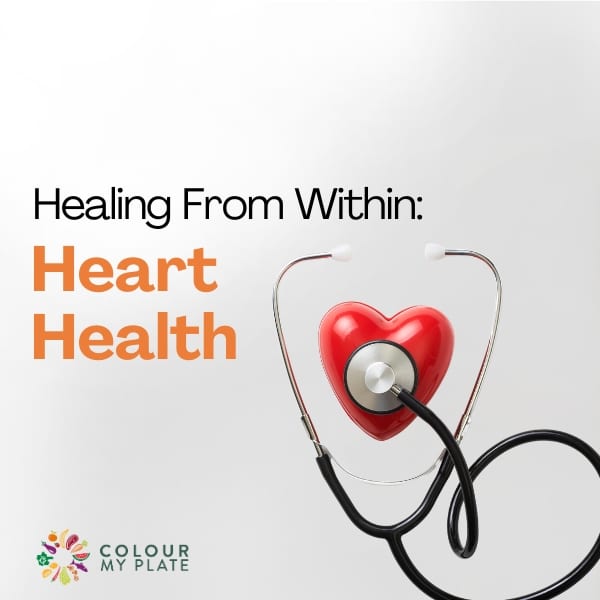 Healing From Within: Heart Health