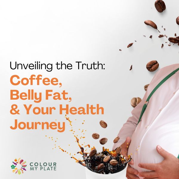 Unveiling the Truth: Coffee, Belly Fat, and Your Health Journey