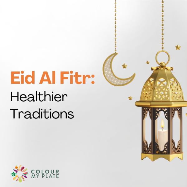 Eid Al-Fitr: Healthier Traditions