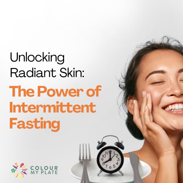 Unlocking Radiant Skin: The Power of Intermittent Fasting