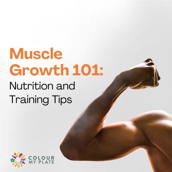 Muscle Growth 101: Nutrition and Training Tips