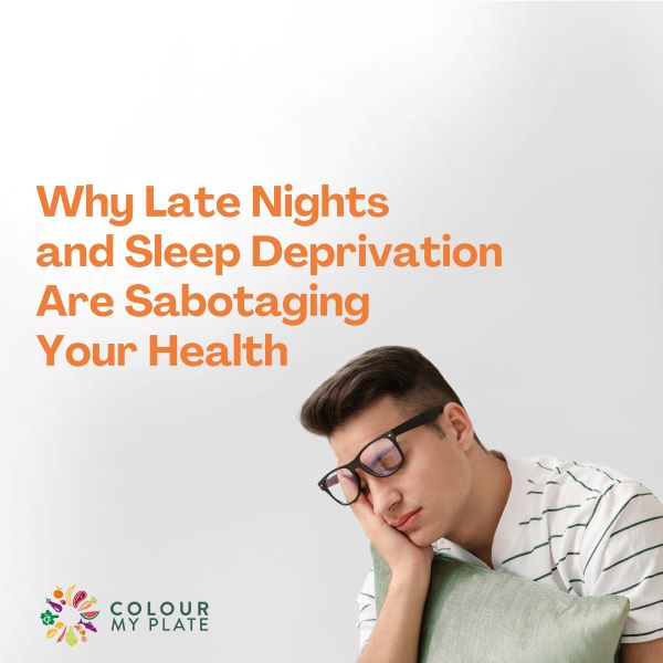 Why Late Nights and Sleep Deprivation Are Sabotaging Your Health