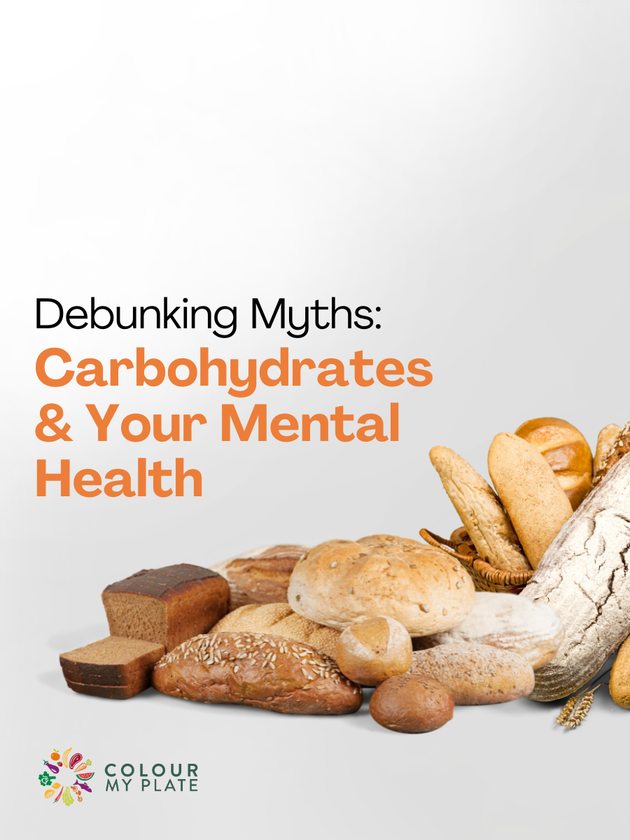 Debunking Myths: Carbohydrates and Your Mental Health