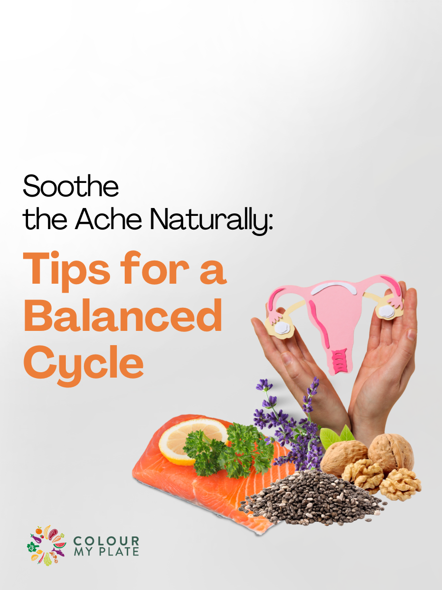 Soothe the Ache Naturally: Tips for a Balanced Cycle