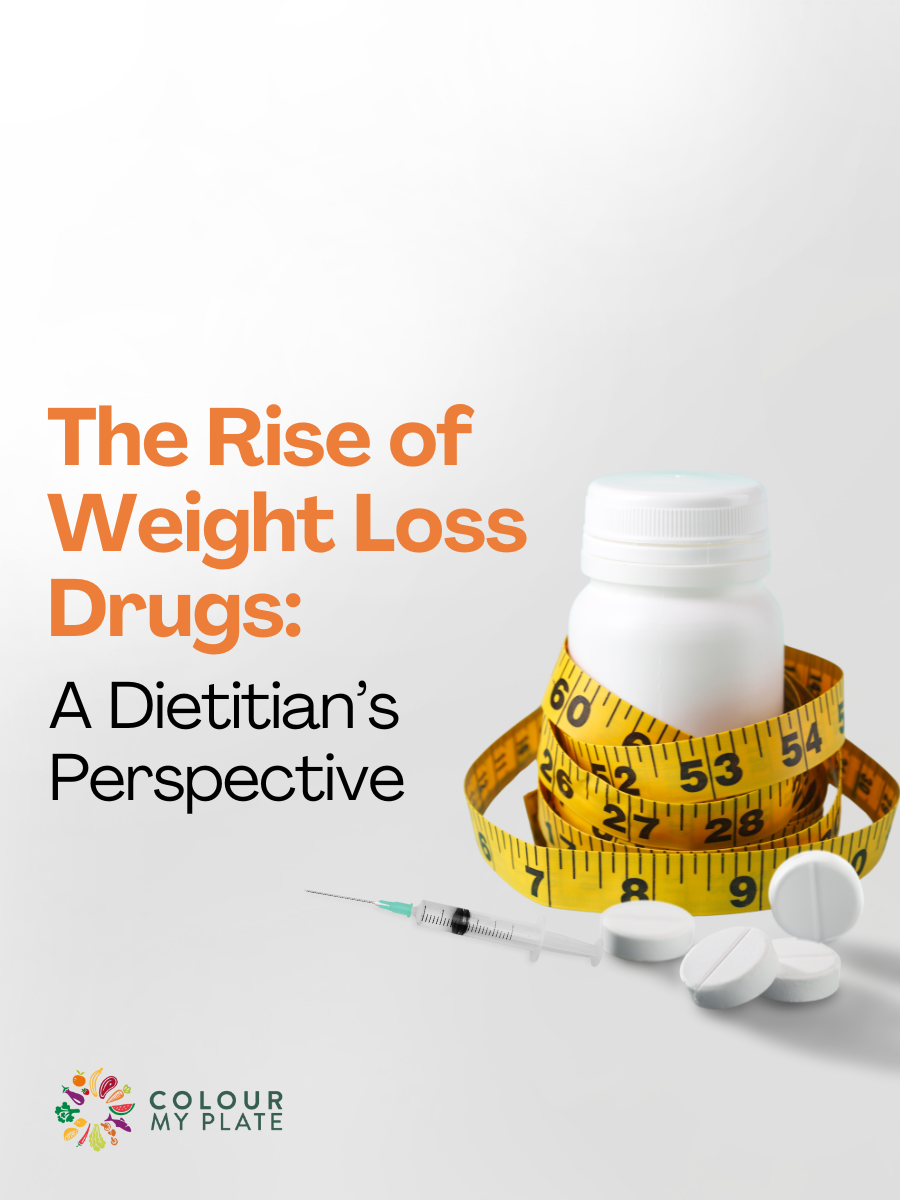 The Rise of Weight Loss Drugs: A Dietitian’s Perspective