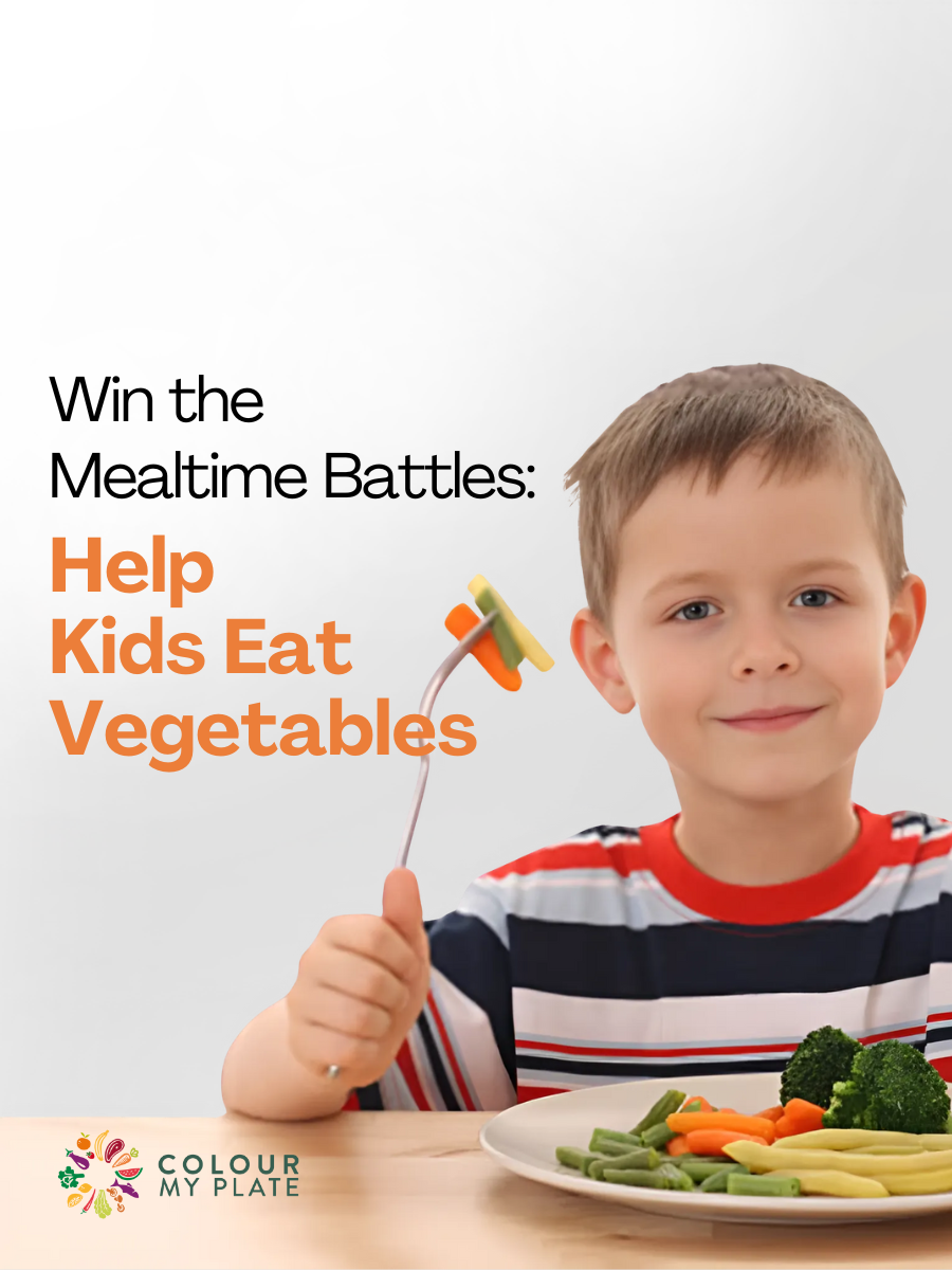 Win the Mealtime Battles: Help Kids Eat Vegetables