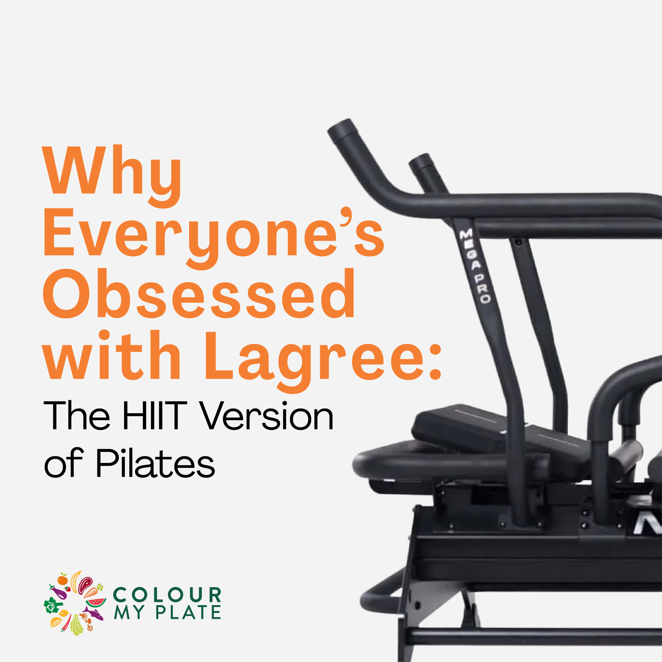 Why Everyone’s Obsessed with Lagree: The HIIT Version of Pilates